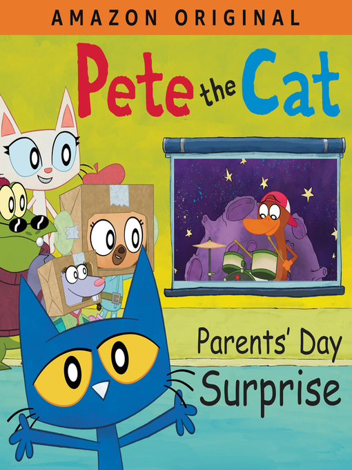 Title details for Pete the Cat Parents' Day Surprise by James Dean - Available